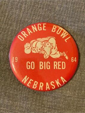 Vintage 1964 Orange Bowl Go Big Red Nebraska Football Pin 3.5”